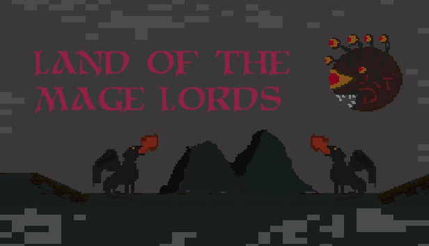 Land of the Mage Lords